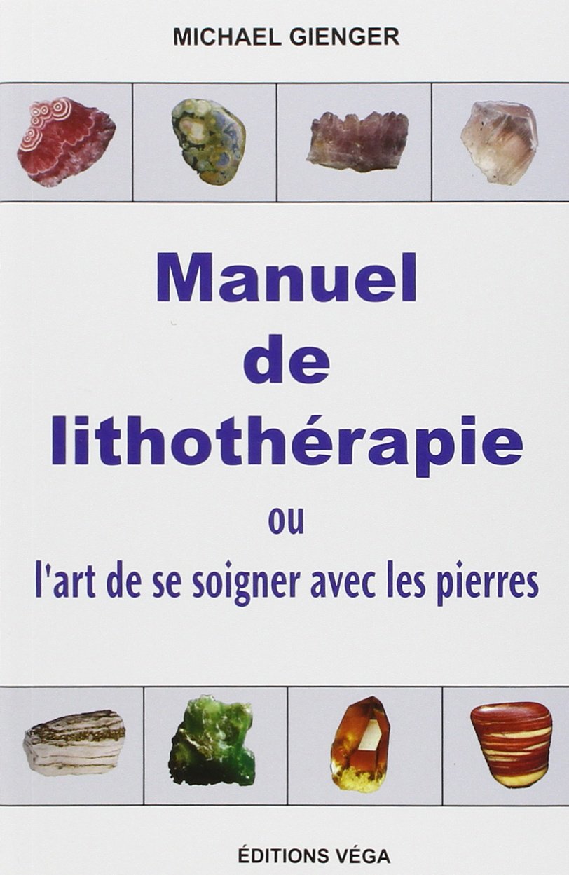 Manuel de Lithothérapie